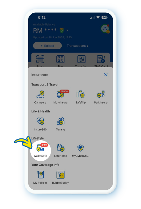 Then on “Insurance” and choose “WalletSafe”